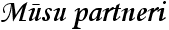 Mūsu partneri